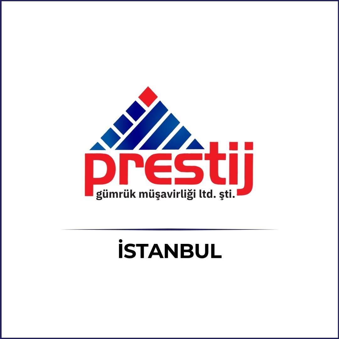 Prestij Gümrük