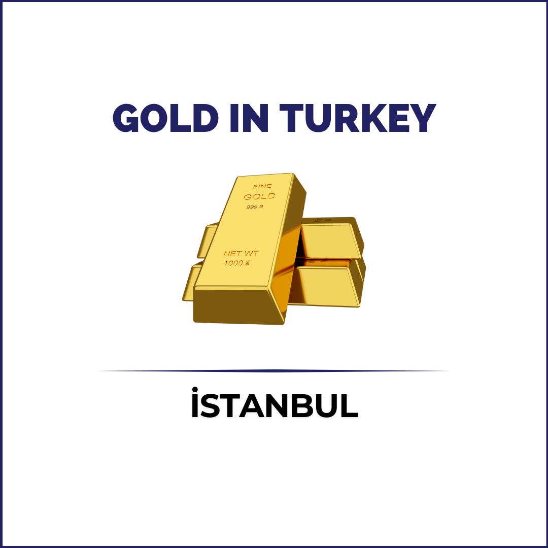 Gold IN Turkey